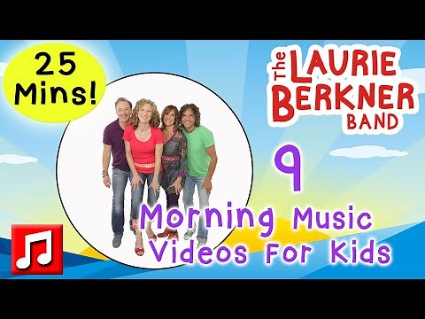 "When I Woke Up Today" Plus Lots More Laurie Berkner Morning Songs