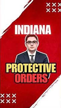 Indiana Protective Orders Explained | Marc Lopez Law Firm