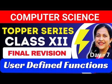 Complete Revision | Computer Science CBSE CLASS 12 | FREE LIVE CLASSES | Day -7 | Best Tutorial