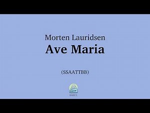 Morten Lauridsen - Ave Maria