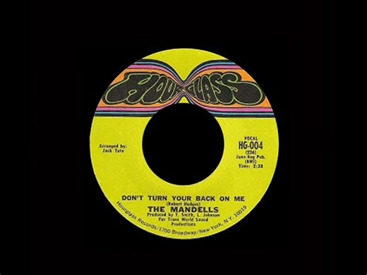 The Mandells - Don't Turn Your Back On Me | #Northern Soul, #Soul Music, #Wigan Casino, #The Twisted Wheel, #The Golden Torch, #The 100 Club, #Blackpool Mecca, #The Highland Room, #Mr M’s I do not own the rights to this music. This content is shared for educational purposes under Fair Use (Section 107 of the Copyright Act 1976). Fair Use allows for commentary, criticism, teaching, and research without infringing on copyright. If you are the rightful owner and would like this content removed, ple