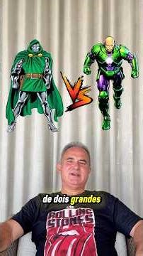 Doutor Destino VS Lex Luthor❗️PT. 1 #culturapop #marvel #marvelvsdc