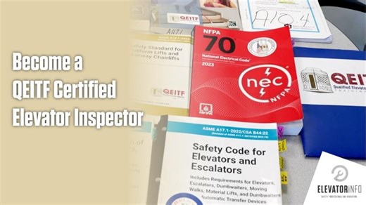 Certified Elevator Inspector Training - QEITF Inspector Certification Program | ElevatorInfo