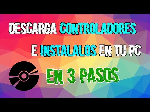 ❗ Cómo DESCARGAR e Instalar los CONTROLADORES de un PC 💻 *Fácil y Rápido* en 3 pasos