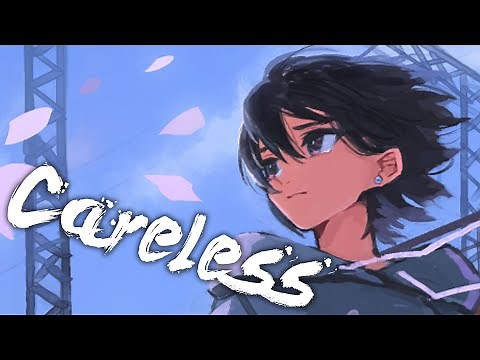 [ Nightcore ] - NEFFEX - Careless