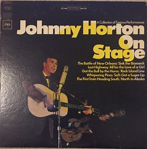 Johnny Horton - Johnny Horton On Stage