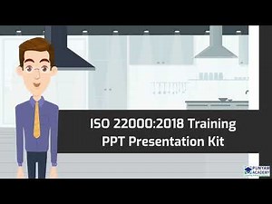 ISO 22000: An introduction to food safety management system training ppt presentation Kit