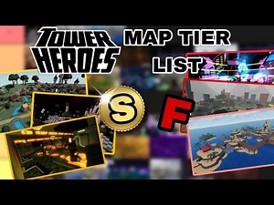 My Tower Heroes MAP TIER LIST!