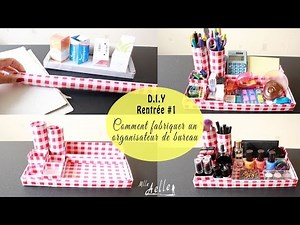 DIY rentrée #1 - Fabriquer un organisateur de bureau