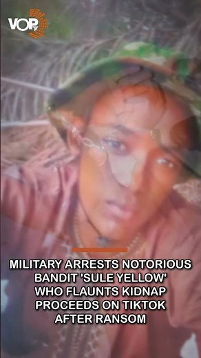 Bandit Who Flaunted Kidnapping Money on TikTok Finally Arrested by Nigerian Military