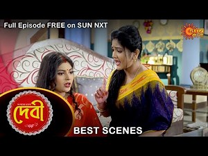 Debi - Best Scene | 11 Jan 2021 | Full Ep FREE on SUN NXT | Sun Bangla Serial