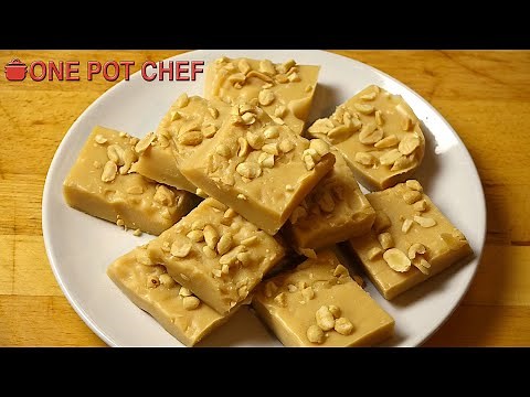 4 Ingredient Peanut Butter Fudge | One Pot Chef