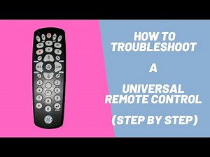 How to troubleshoot a universal remote control (Step by Step)