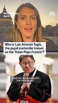 Who is Luis Antonio Tagle, the papal contender known as the 'Asian Pope Francis'?