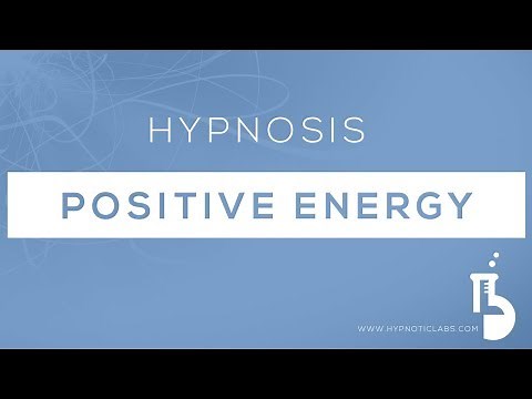 Hypnosis for Positive Energy (Raising your Vibration, Law of Attraction)