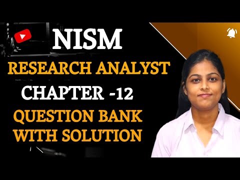 NISM RESEARCH ANALYST CHAPTER 12 QUESTION BANK WITH SOLUTION