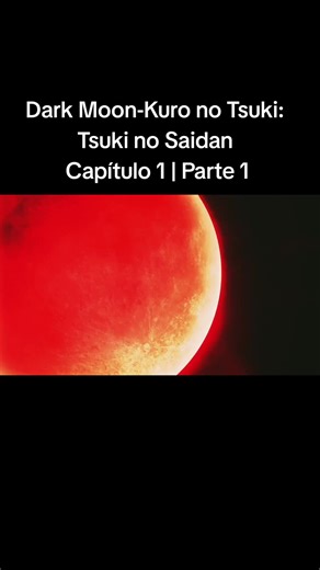 Dark Moon: Capítulo 1 en Español Latino