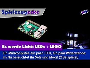 LEGO mit Rasperry Pi + LEDs beleuchten - mit 2 Beispielen + Anleitung