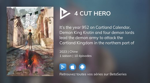 Vidéo : Voir la série 4 Cut Hero en streaming légal complet