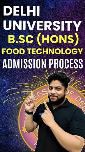 Delhi University Bsc Food Technology Honours detailed Admission criteria in 1 min #trending #bsc