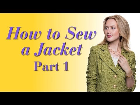 Project: Make a Jacket Part 1