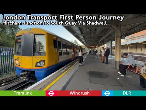 London Tramlink, Windrush Line & DLR Journey: Mitcham Junction To South Quay Via Shadwell 🇬🇧
