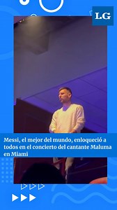 EL MEJOR DEL MUNDO FUE A VER A MALUMA EN MIAMI Y FUE FUROR ENTRE EL PÚBLICO 🫶👏 Lionel Messi aprovecha su tiempo de descanso en Miami, luego de una temporada con el Inter en donde logró la Leagues Cup, pero no consiguió acceder a los Playoffs de la MLS. Y, en la noche de este sábado, sorprendió a todos cuando apareció en el último show que brindó Maluma allí... ¿QUÉ HARÍAS SI LO ENCONTRÁS A MESSI EN ALGÚN RECITAL? #messi #maluma #miami | La Gaceta