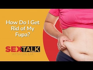 How Do I Get Rid Of My Fupa? | Ask Dr. Lia