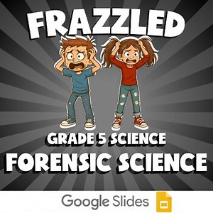 Forensic Science FRAZZLED Science Game | No Prep Grade 5 Review