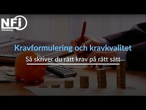 Kravformulering och kravkvalitet - Så skriver du rätt krav på rätt sätt