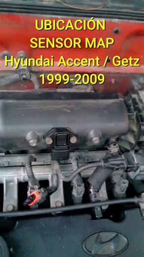 Ubicación del sensor MAP. Hyundai Accent / Getz / Dodge Verna #mecanicaencasa