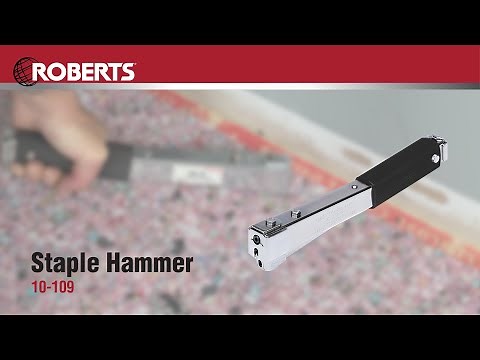 ROBERTS® Staple Hammer