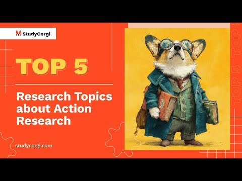 TOP-5 Research Topics about Action Research