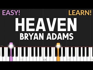 Heaven - Bryan Adams | EASY Piano Tutorial