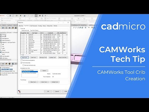Tech Tip: CAMWorks Tech Tip Tool Crib Creation