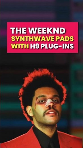 How to Recreate The Weeknd’s Synth Pads with Plug-ins