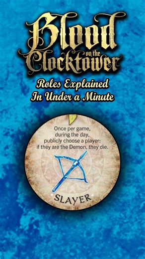 Slayer EXPLAINED in under a minute | Blood on the Clocktower