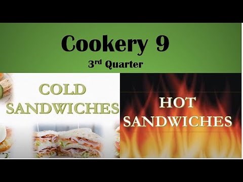 TLE COOKERY 9 QTR 3 LO1.4 Different Type of Sandwiches DOWNLOAD the LAS#1 here