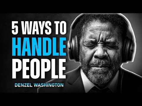5 Ways to Handle People Who Don't Respect You - Denzel Washington