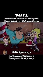 Ghetto Grim Adventures of Billy and Mandy VoiceOver: Christmas Disaster (PART 2) | Follow me on Instagram: @Rickyross_a and @rickyross_a2 #Rickyross_a #rickyross_a2 #voiceover #voiceovers #billyandmandy #grimadventuresofbillyandmandy #cartoon #cartoonnetwork #cartoonclips #cartoonmemes #hoodclip #hoodcartoons #memes #meme #dankmemes #childhood #childhoodruined #childhoodunplugged #classiccartoons #90s #2000s #2000snostalgia #christmas #christmastime #santa #santaclaus #mallsanta | Ricky Mcgruder