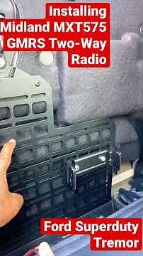 How to install Midland MXT575 Base GMRS Two way radio into 2020+ Ford Super duty Tremor Part 1