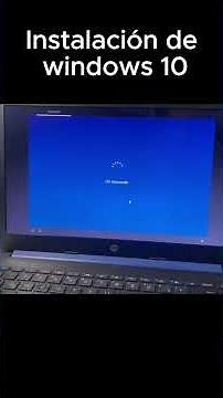 Instalación de windows 10 a laptop hp