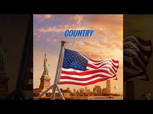 My Country, 'Tis of Thee with America the Beautiful