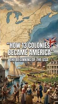 The 13 Colonies: How America Began 🇺🇸 | American History Explained