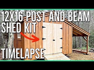 12x16 Post and Beam Shed Kit Build