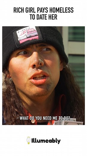 3.7M views · 54K reactions | Rich girl pays homeless guy to date her. Full video on Illumeably #illumeably #movie #homeless #love #date | Life Lessons with RJ | Facebook