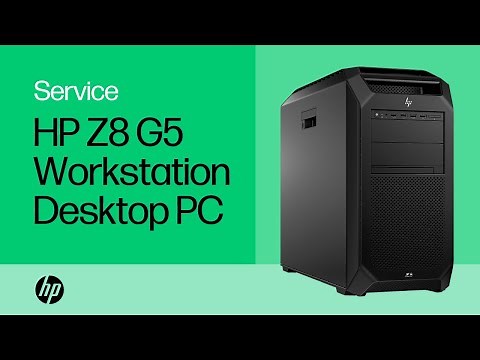 Removing & Replacing Parts | HP Z8 G5 Workstation Desktop PC | HP Computer Service | HP Support