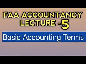 FAA JKSSB Lecture-5 Basic Accounting Terms