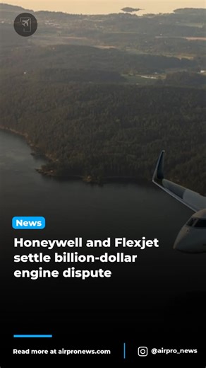 AirPro News on Instagram: "Honeywell and Flexjet have reached a settlement resolving all pending litigation related to engine maintenance delays. The agreement renews their Master Maintenance Agreement for Honeywell HTF7000-series engines through 2035, securing long-term support for Flexjet's fleet. The settlement includes a cash payment of approximately $470 million from Honeywell, alongside service credits that Flexjet values at over $1 billion in total. Honeywell will record a charge reducing