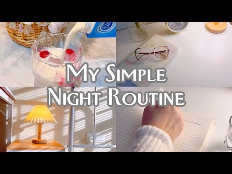 My Simple Night Routine | DailyVlog